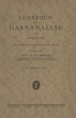 Lehrbuch der Harnanalyse von Bang,  Ivar, Krüger,  F. v.