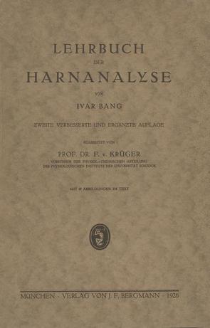 Lehrbuch der Harnanalyse von Bang,  Ivar, Krüger,  F. v.