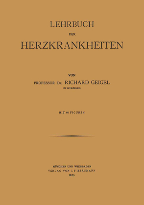 Lehrbuch der Herzkrankheiten von Geigel,  Richard