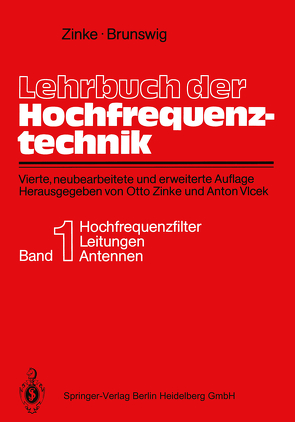 Lehrbuch der Hochfrequenztechnik von Brunswig,  Heinrich, Vlcek,  Anton, Zinke,  Otto