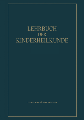 Lehrbuch der Kinderheilkunde von von Rominger,  Erich G.