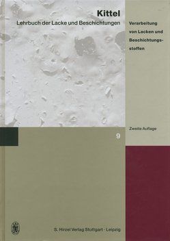 Lehrbuch der Lacke und Beschichtungen von Fobbe,  Helmut, Kittel,  Hans