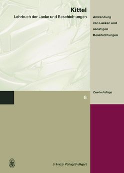 Lehrbuch der Lacke und Beschichtungen von Kittel,  Hans, Ritter,  Hans W, Zöllner,  Werner