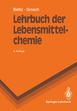 Lehrbuch der Lebensmittelchemie von Belitz,  Hans-Dieter, Grosch,  Werner