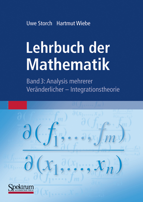 Lehrbuch der Mathematik, Band 3 von Storch,  Uwe, Wiebe,  Hartmut