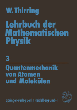 Lehrbuch der Mathematischen Physik von Thirring,  Walter