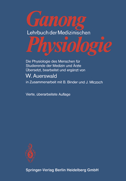 Lehrbuch der Medizinischen Physiologie von Auerswald,  Wilhelm, Binder,  B., Ganong,  William Francis, Mlczoch,  J.