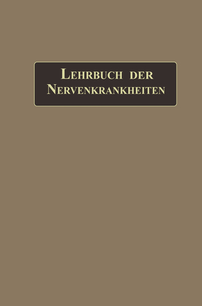 Lehrbuch der Nervenkrankheiten von Aschaffenburg,  Gustav, Curschmann,  Hans, Steinert,  H.