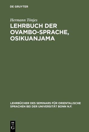 Lehrbuch der Ovambo-Sprache, Osikuanjama von Tönjes,  Hermann