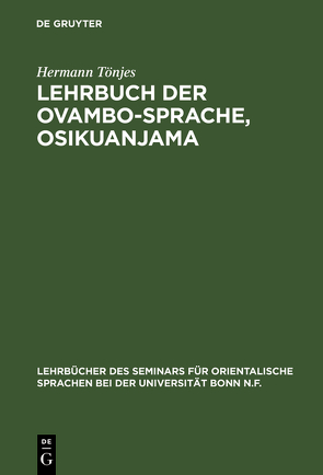 Lehrbuch der Ovambo-Sprache, Osikuanjama von Tönjes,  Hermann