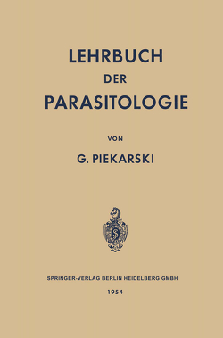 Lehrbuch der Parasitologie von Piekarski,  Gerhard