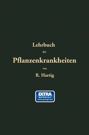 Lehrbuch der Pflanzenkrankheiten von Hartig,  Robert