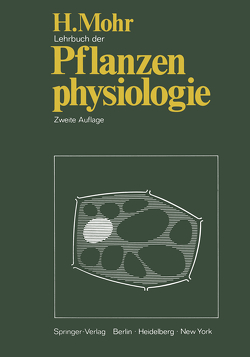 Lehrbuch der Pflanzenphysiologie von Mohr,  Hans