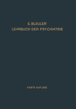 Lehrbuch der Psychiatrie von Bleuler,  Eugen