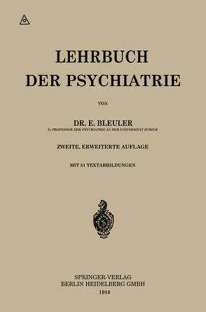 Lehrbuch der Psychiatrie von Bleuler,  Eugen