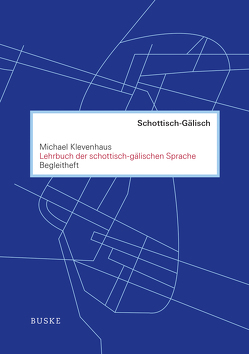 Lehrbuch der schottisch-gälischen Sprache. Begleitheft von Klevenhaus,  Michael