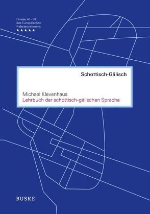 Lehrbuch der schottisch-gälischen Sprache von Klevenhaus,  Michael