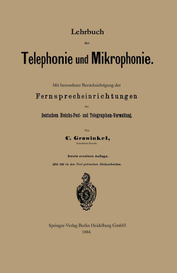 Lehrbuch der Telephonie und Mikrophonie von Grawinkel,  Carl