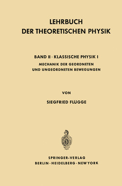 Lehrbuch Der Theoretischen Physik von Flügge,  Siegfried