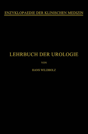 Lehrbuch der Urologie von Wildbolz,  Hans