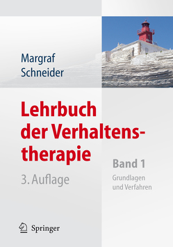 Lehrbuch der Verhaltenstherapie von Margraf,  Jürgen, Schneider,  Silvia