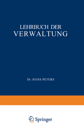 Lehrbuch der Verwaltung von Peters,  H.