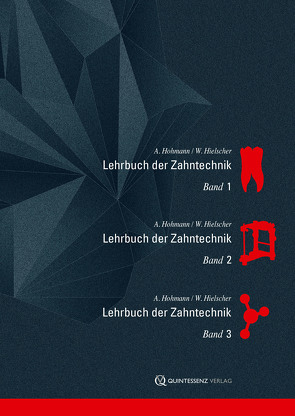 Lehrbuch der Zahntechnik von Hielscher,  Werner, Hohmann,  Arnold