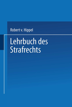 Lehrbuch des Strafrechts von Hippel,  Robert v.