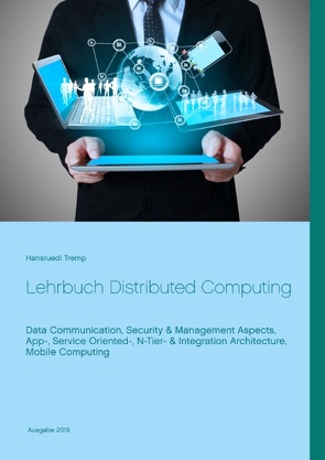 Lehrbuch Distributed Computing von Tremp,  Hansruedi