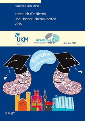 Lehrbuch für Nieren- und Hochdruckkrankheiten 2015 von Akademie Niere