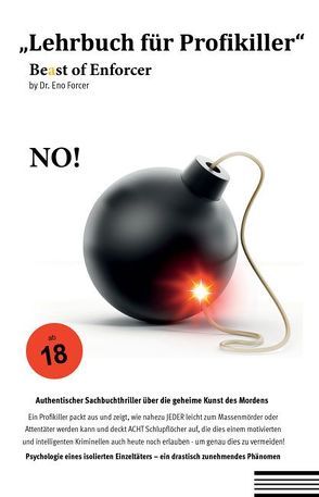 „Lehrbuch für Profikiller“ von Forcer,  Dr. Eno