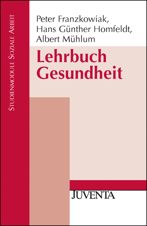 Lehrbuch Gesundheit von Franzkowiak,  Peter, Homfeldt,  Hans Günther, Mühlum,  Albert