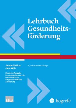 Lehrbuch Gesundheitsförderung von Naidoo,  Jennie, Wills,  Jane