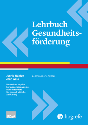 Lehrbuch Gesundheitsförderung von Naidoo,  Jennie, Wills,  Jane