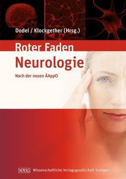 Lehrbuch Neurologie von Dodel,  Richard C., Klockgether,  Thomas