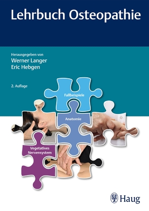 Lehrbuch Osteopathie von Hebgen,  Eric, Langer,  Werner