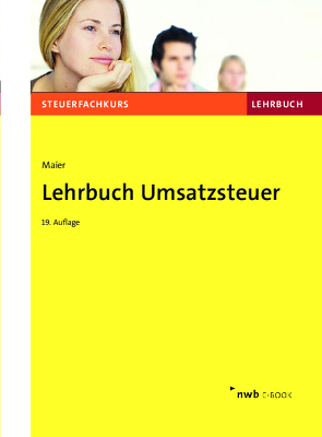 Lehrbuch Umsatzsteuer von Maier,  Alexandra