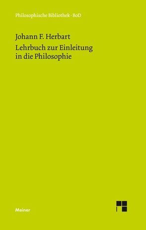 Lehrbuch zur Einleitung in die Philosophie von Henckmann,  Wolfhart, Herbart,  Johann Friedrich