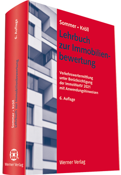 Lehrbuch zur Immobilienbewertung von Kröll,  Ralf, Sommer,  Goetz