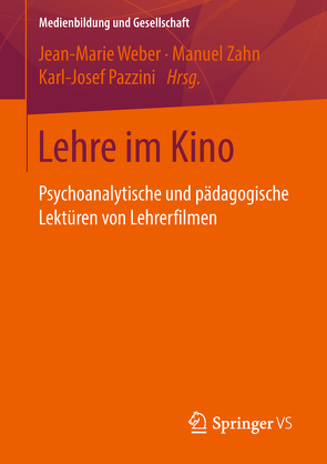 Lehre im Kino von Pazzini,  Karl-Josef, Weber,  Jean-Marie, Zahn,  Manuel