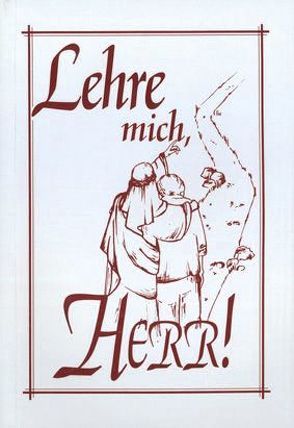 Lehre mich, Herr! von Sasek,  Ivo