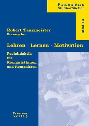 Lehren · Lernen · Motivation von Tanzmeister,  Robert