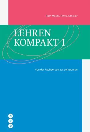 Lehren kompakt I von Meyer,  Ruth