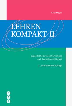 Lehren kompakt II von Meyer,  Ruth