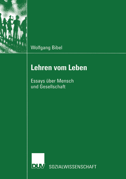 Lehren vom Leben von Bibel,  Wolfgang