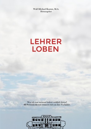 Lehrer Loben von Kuntze,  Wulf-Michael