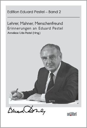 Lehrer, Mahner, Menschenfreund von Ude-Pestel,  Anneliese