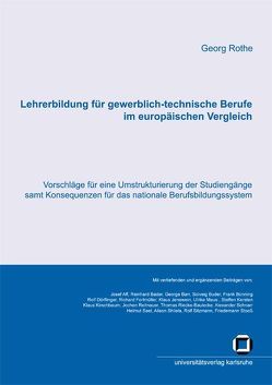 Lehrerbildung für gewerblich-technische Berufe im europäischen Vergleich von Rothe,  Georg