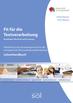 Lehrerhandbuch Fit für die Textverarbeitung von Blesius,  Karin, Brämer,  Ulrike