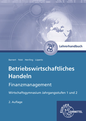 Lehrerhandbuch zu 95763 von Barnert,  Thomas, Feist,  Theo, Herrling,  Erich, Lüpertz,  Viktor